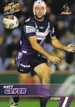 2008 Select NRL Champions #80 Matt Geyer Front